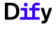 Dify